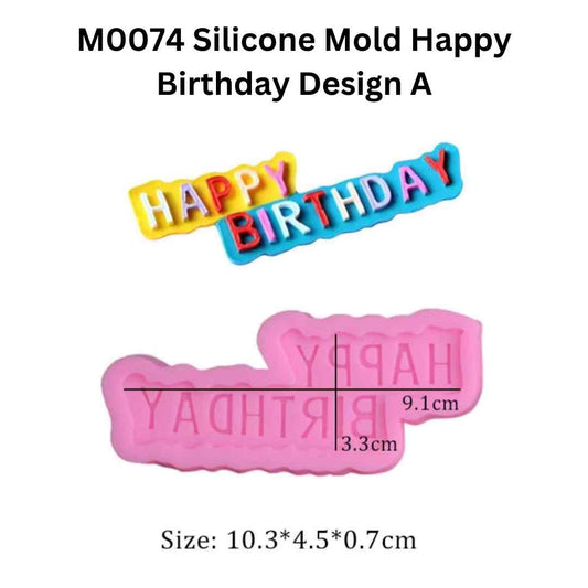 M0074 Silicone Mold Happy Birthday Design A