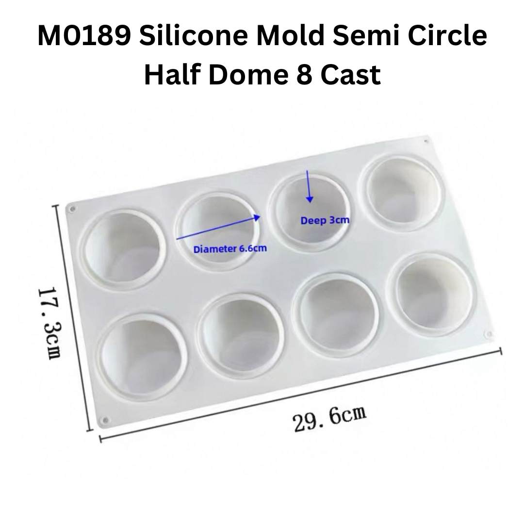 M0189 Silicone Mold Semi Circle Half Dome 8 Cast